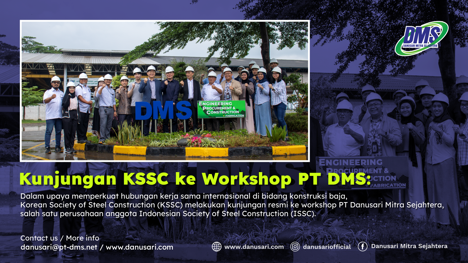 KSSC Visit to PT DMS Workshop